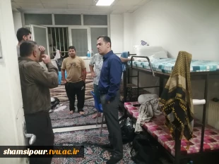 حضور سرزده سرپرست دانشکده شهید شمسی پور در خوابگاه دانشجویی لویزان 6